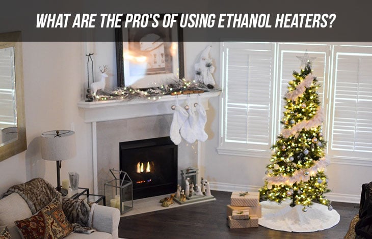 Ethanol heaters